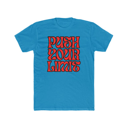 Push You Limit- Men's Cotton Crew Tee