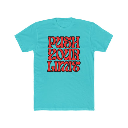 Push You Limit- Men's Cotton Crew Tee