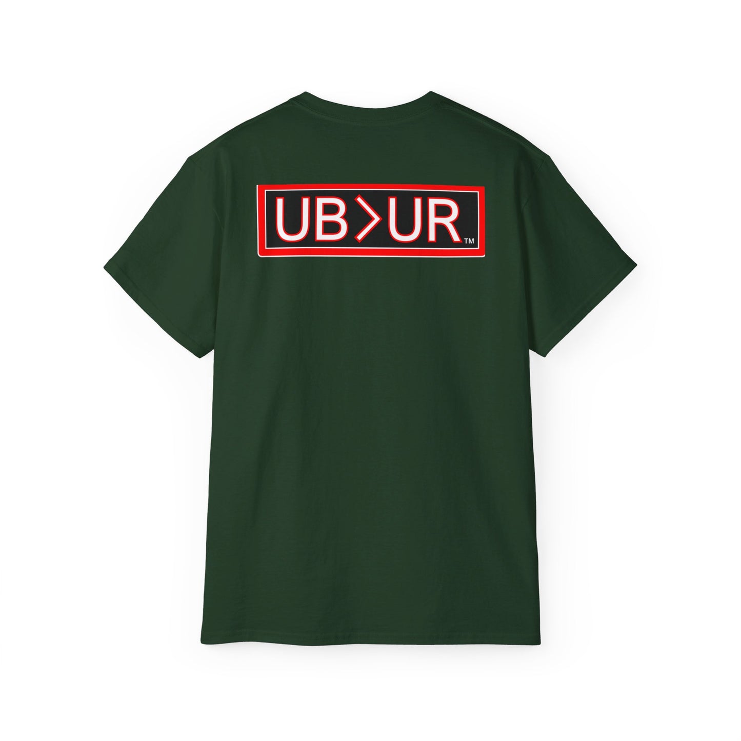 FAVORED Unisex Ultra Cotton Tee with UB>UR in the back