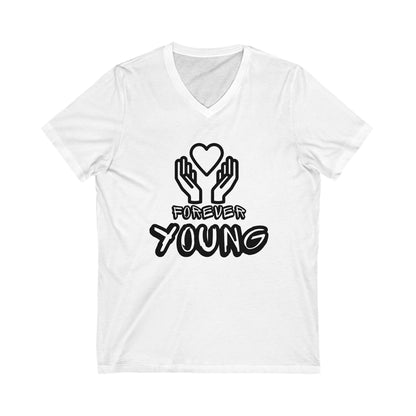 Forever Yound, V-neck- Unisex Jersey Short Sleeve V-Neck Tee