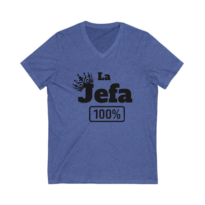 La Jefa- Unisex Jersey Short Sleeve V-Neck Tee