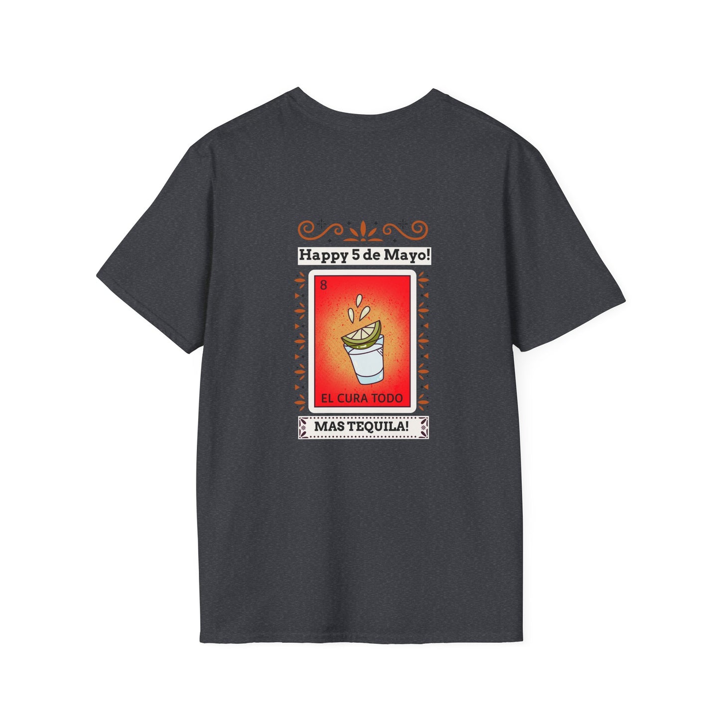 CINCO DE MAYO-MAS TEQUILA, Unisex Softstyle T-Shirt
