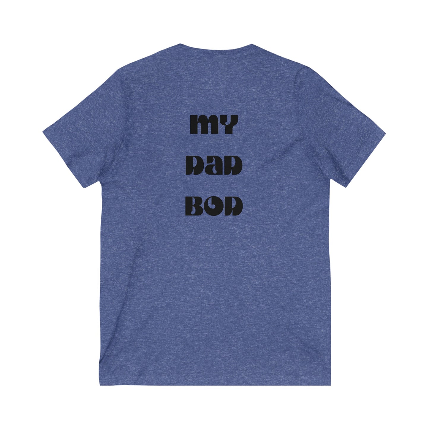 My Dad Bod-Unisex Jersey Short Sleeve V-Neck Tee