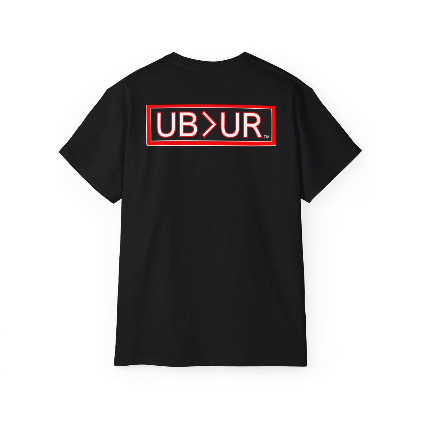 FAVORED Unisex Ultra Cotton Tee with UB>UR in the back