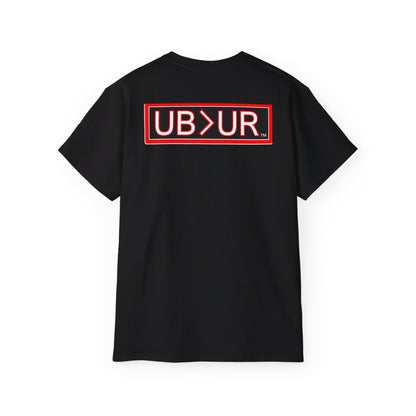 FAVORED Unisex Ultra Cotton Tee with UB>UR in the back