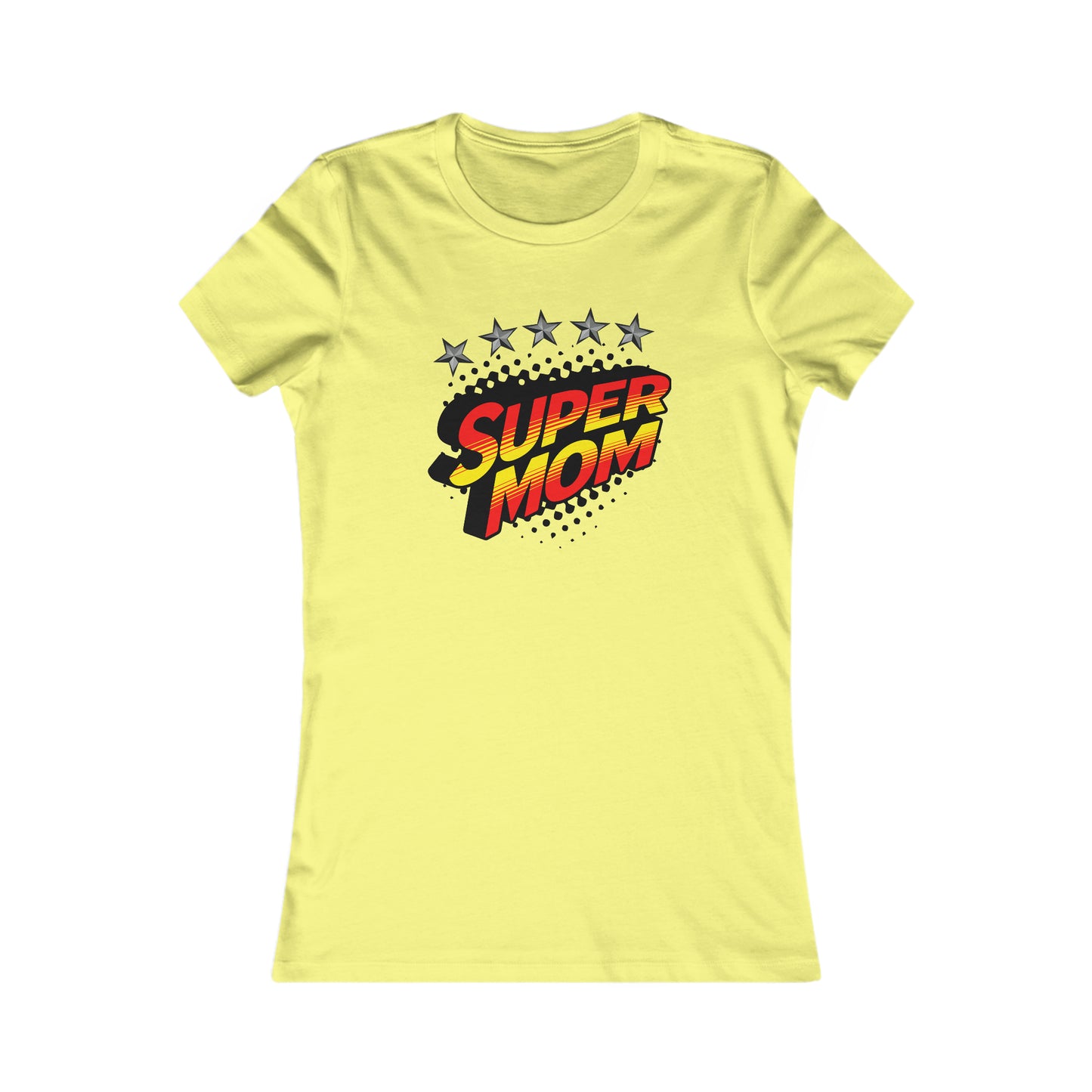 SUPER MOM-Women's Favorite Tee