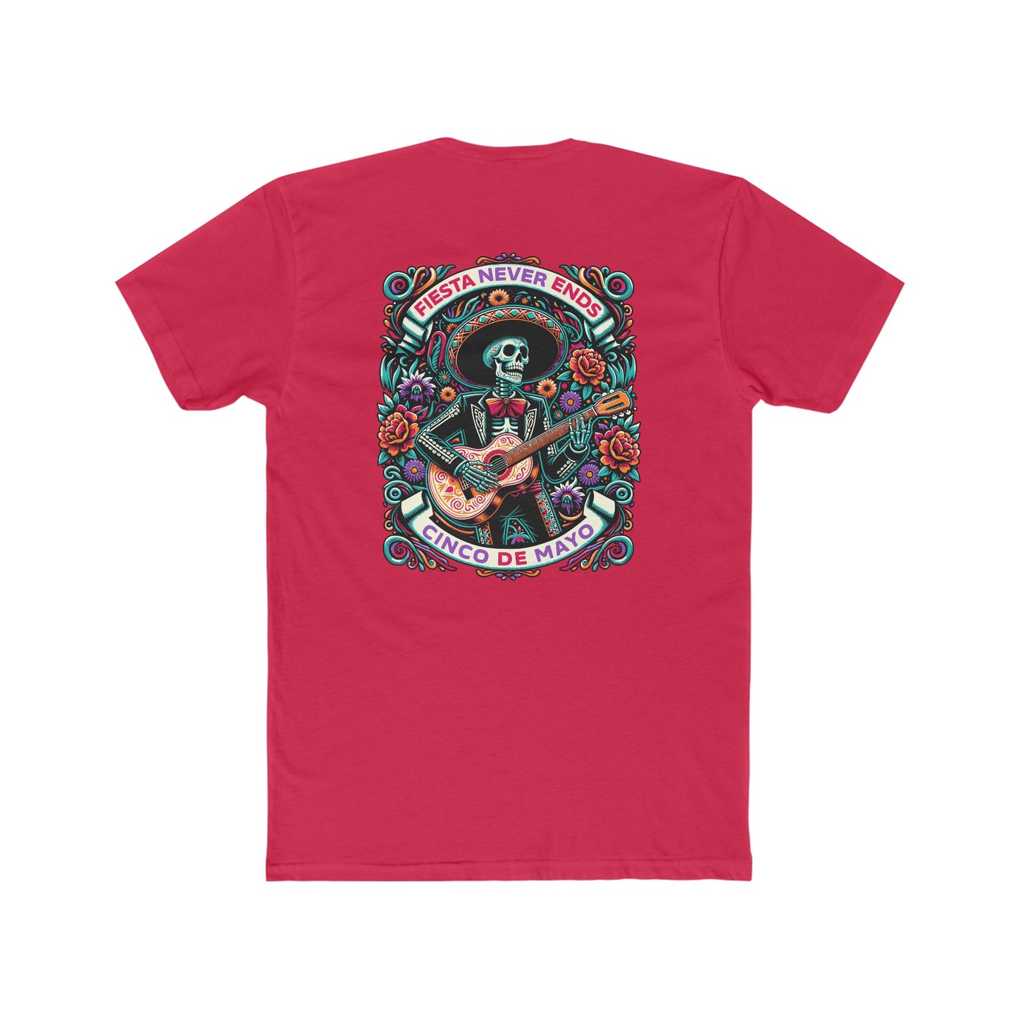 Fiesta Never Ends, Cinco de Mayo-Men's Cotton Crew Tee