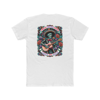 Fiesta Never Ends, Cinco de Mayo-Men's Cotton Crew Tee