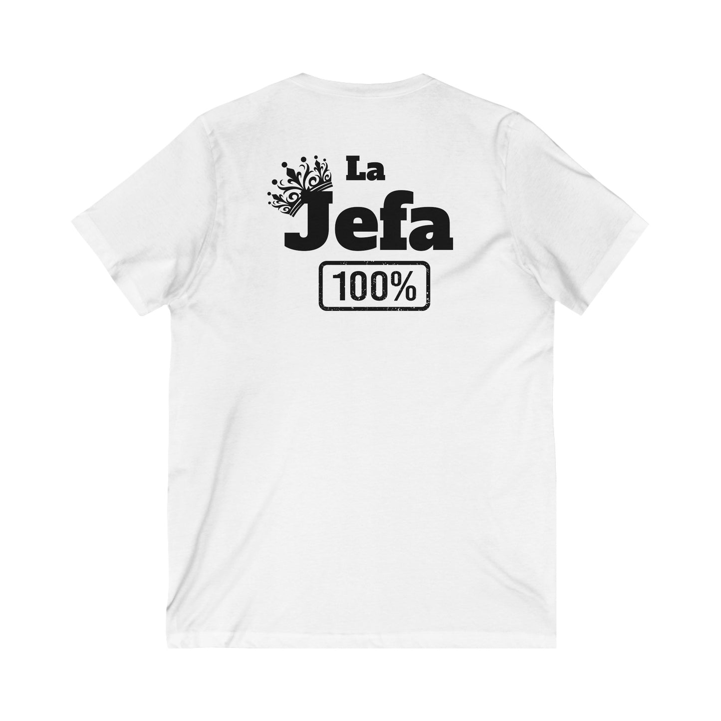 La Jefa- Unisex Jersey Short Sleeve V-Neck Tee