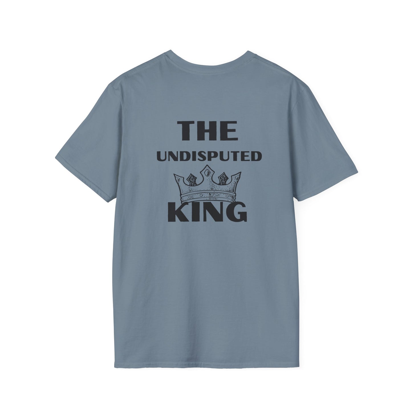 The Undisputed King- Unisex Softstyle T-Shirt