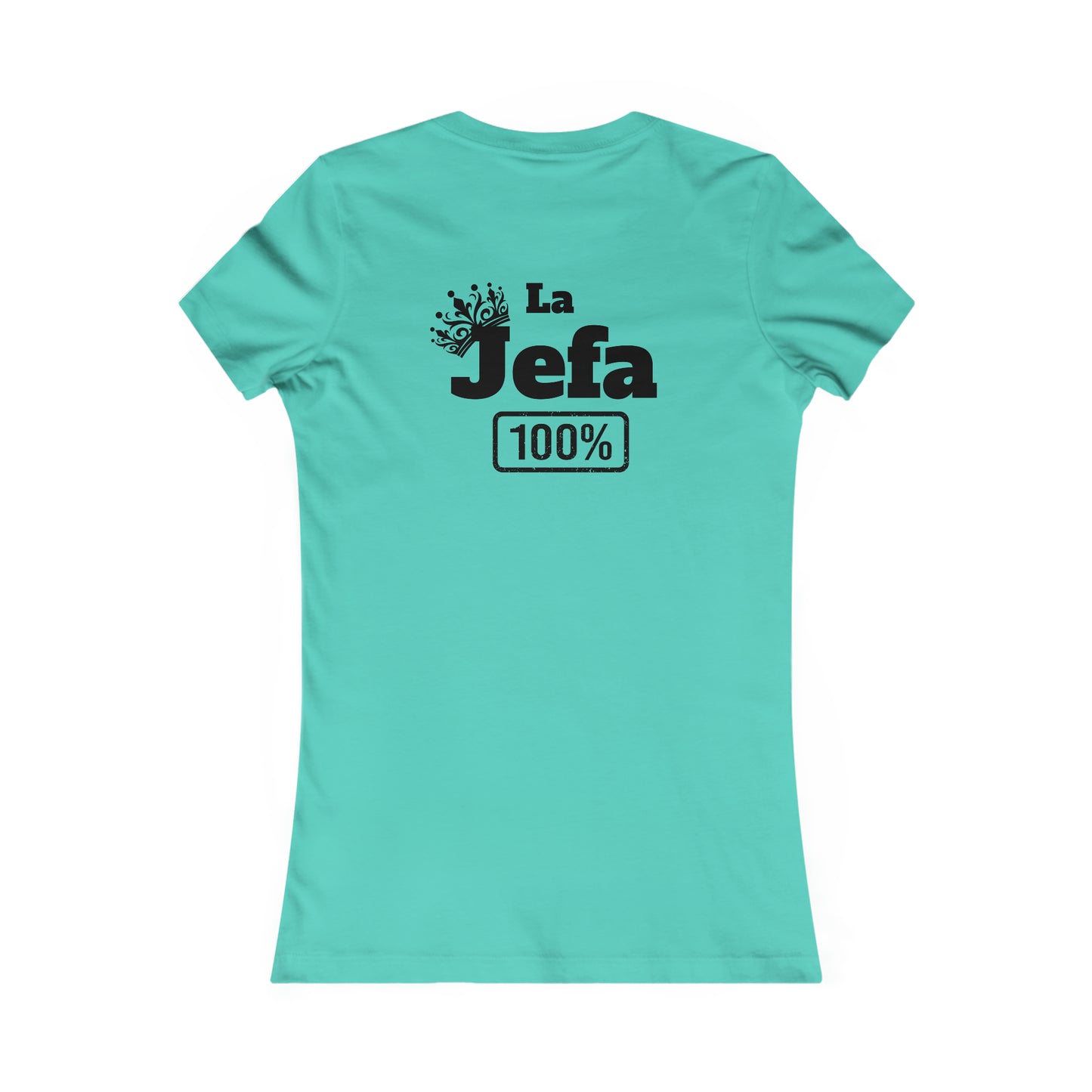 La Jefa-Women's Favorite Tee