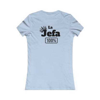 La Jefa-Women's Favorite Tee