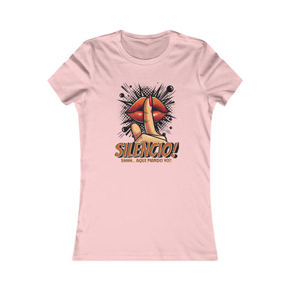 AQUI MANDO YO-Women's Favorite Tee