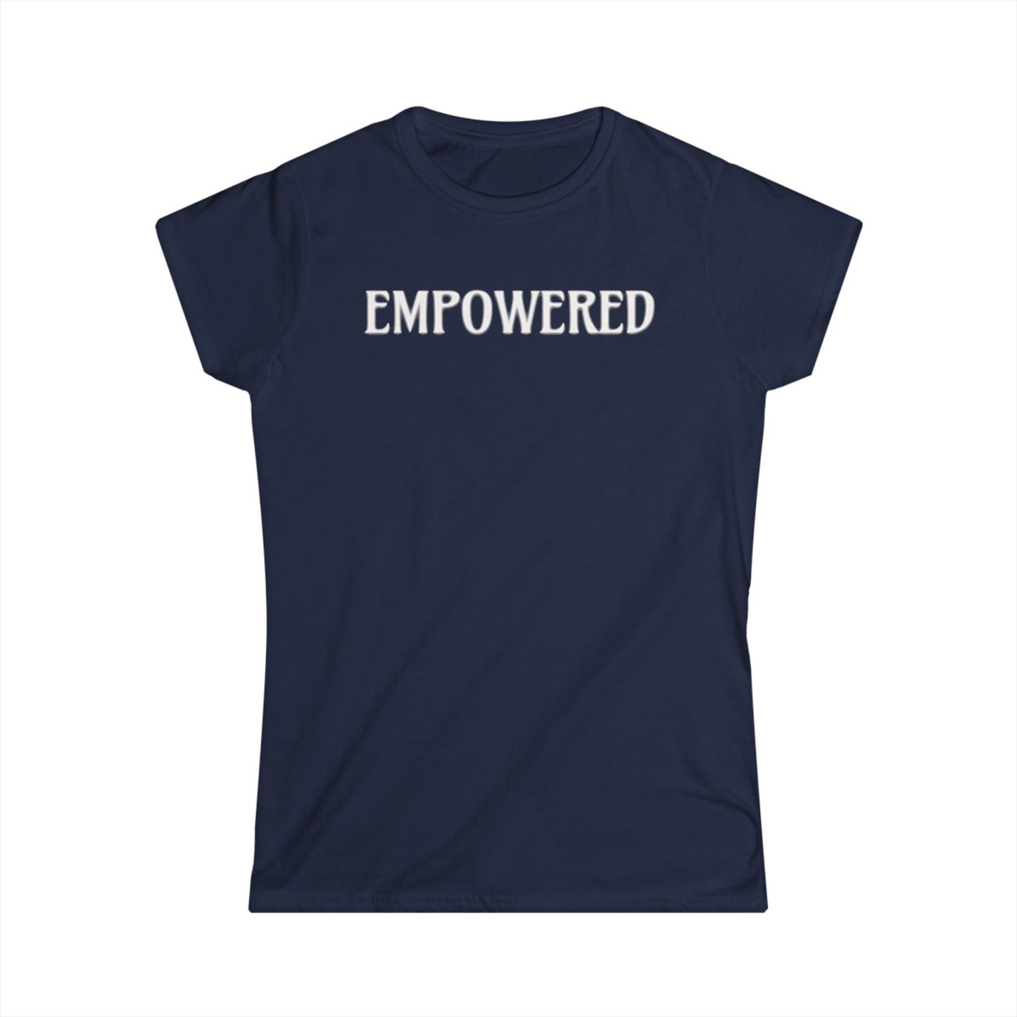 EMPOWERED- Women's Comfy crewneck TShirt-UB>UR in the back