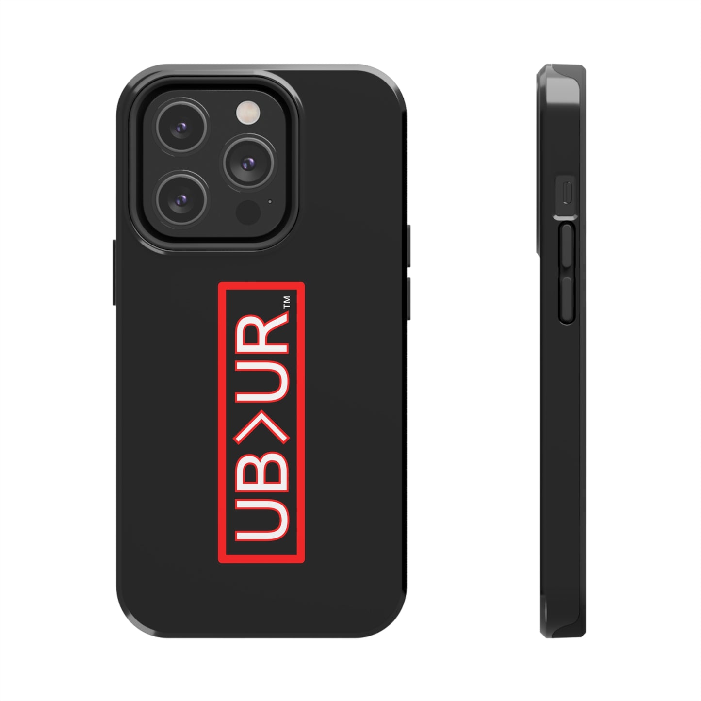 UB>UR-Tough Phone Cases