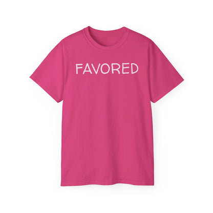 FAVORED Unisex Ultra Cotton Tee with UB>UR in the back