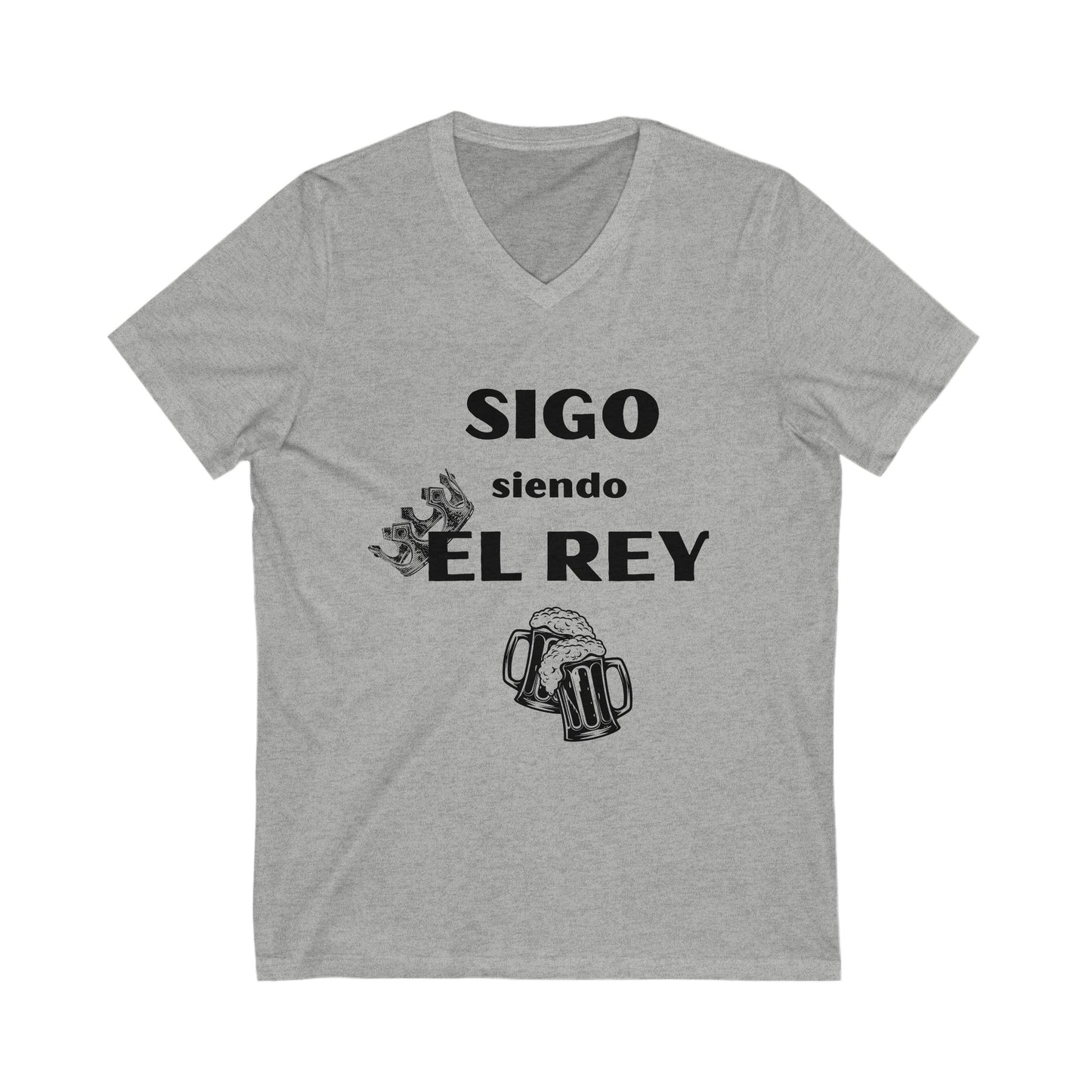 Sigo siendo el Rey- Unisex Jersey Short Sleeve V-Neck Tee