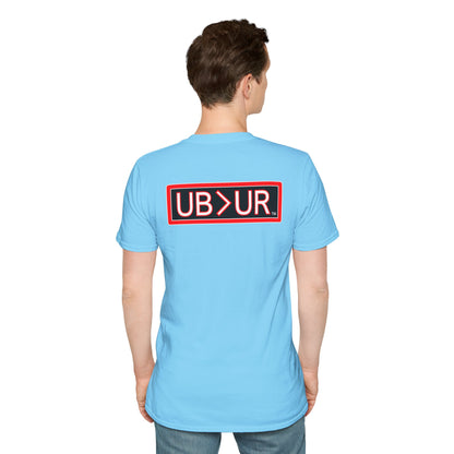 Unstoppable UB>UR -Unisex Softstyle T-Shirt