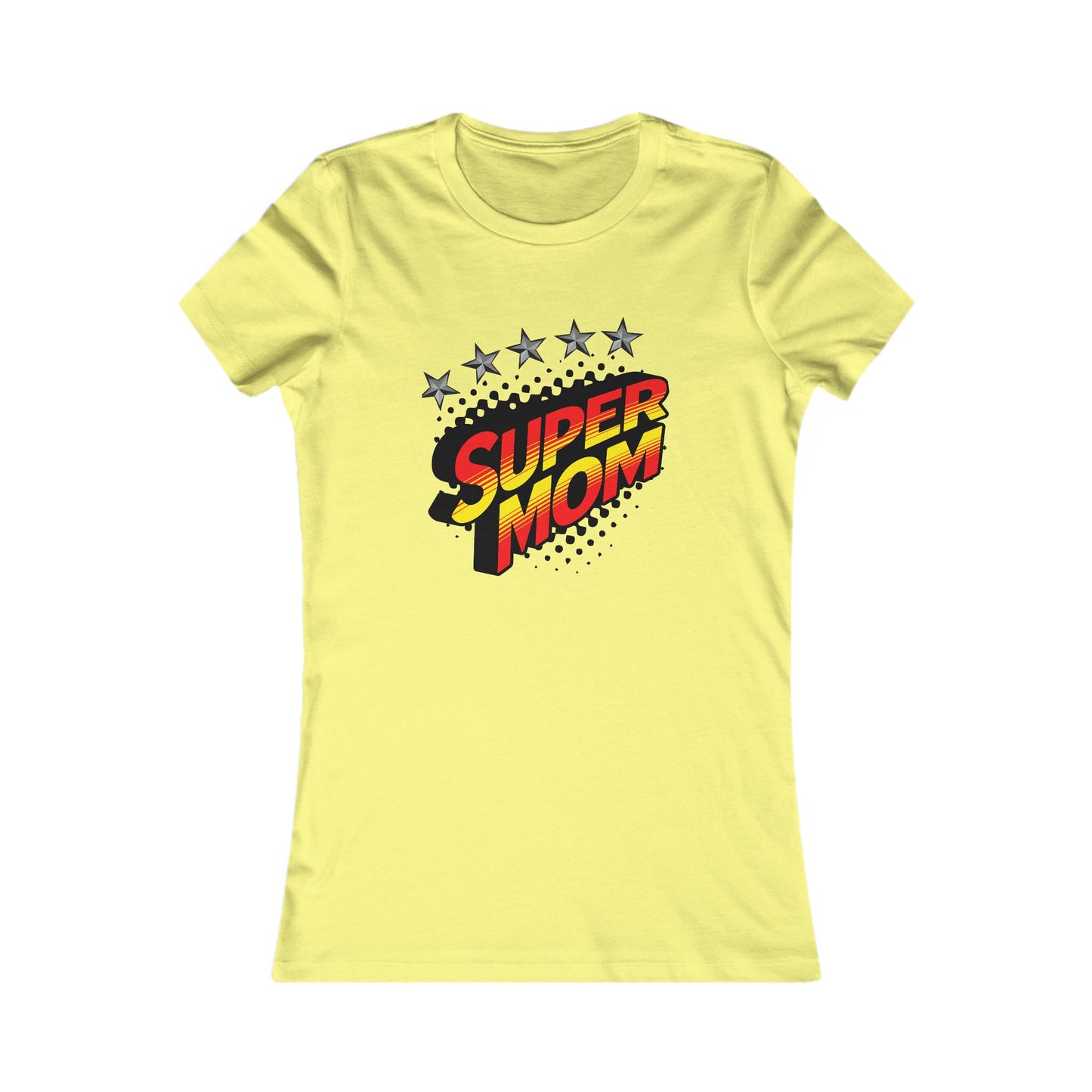 SUPER MOM-Women's Favorite Tee