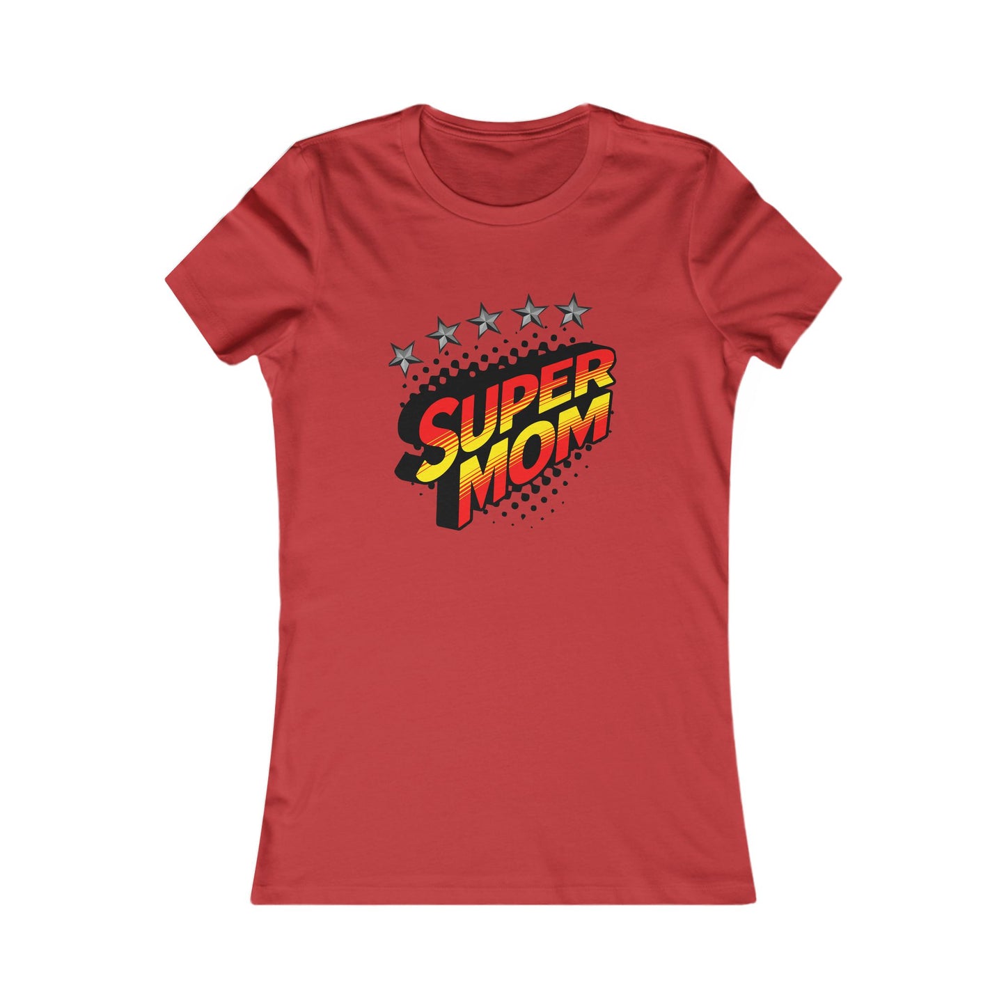 SUPER MOM-Women's Favorite Tee