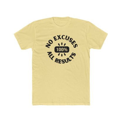 No Excuses, all results- Men's Cotton Crew Tee