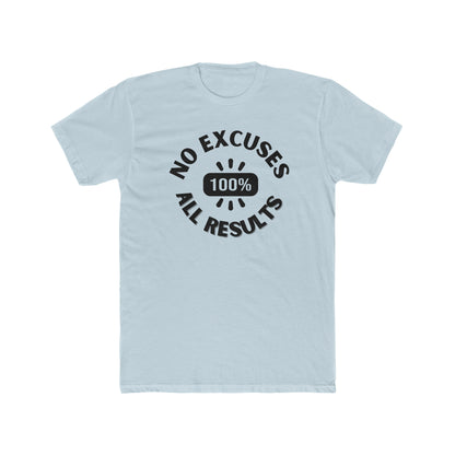 No Excuses, all results- Men's Cotton Crew Tee