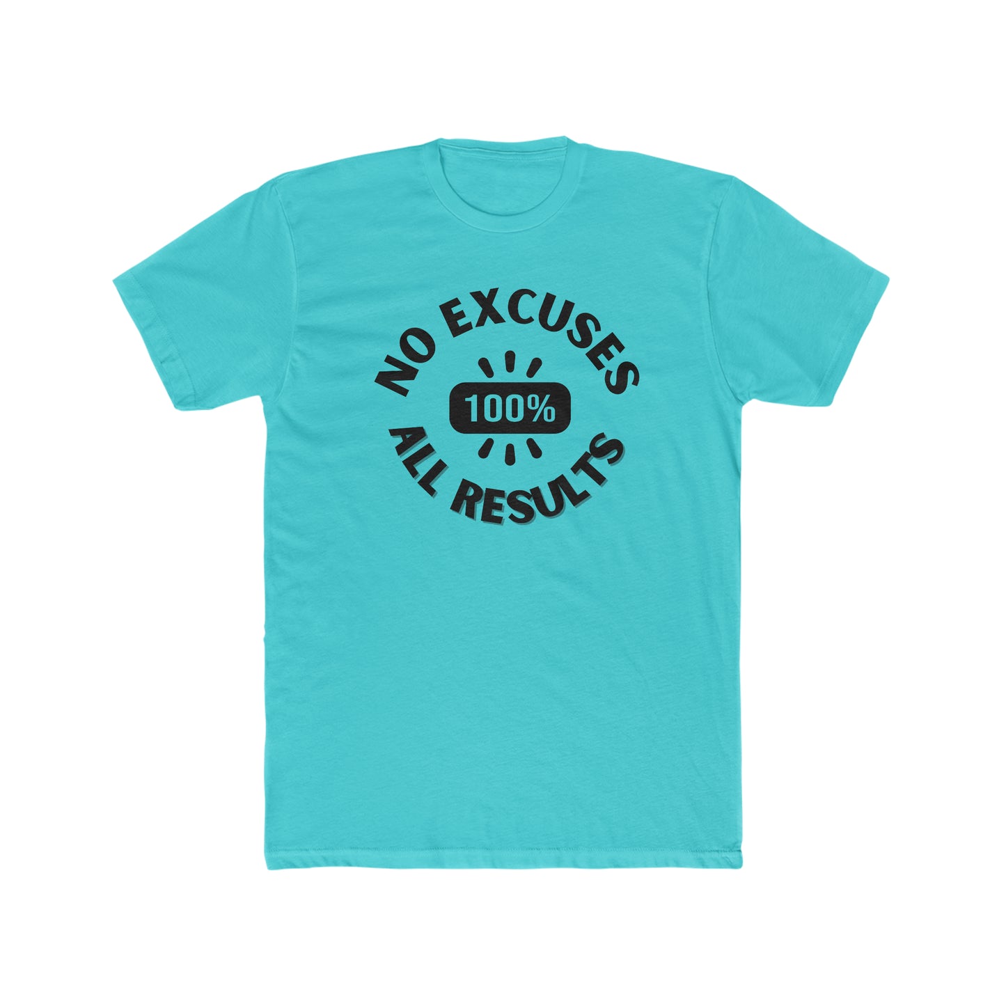 No Excuses, all results- Men's Cotton Crew Tee