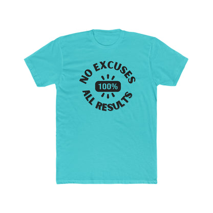 No Excuses, all results- Men's Cotton Crew Tee