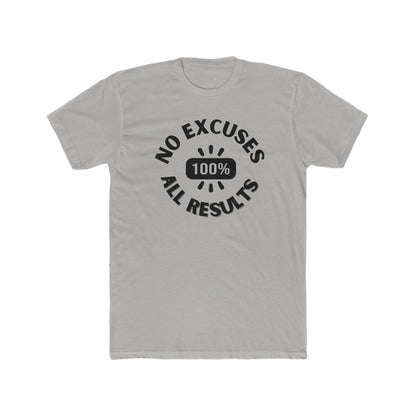 No Excuses, all results- Men's Cotton Crew Tee