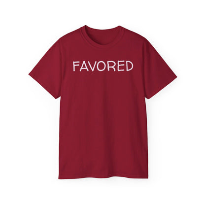 FAVORED Unisex Ultra Cotton Tee with UB>UR in the back