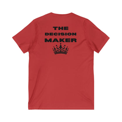 The Decision Maker- Unisex Jersey Short Sleeve V-Neck Tee