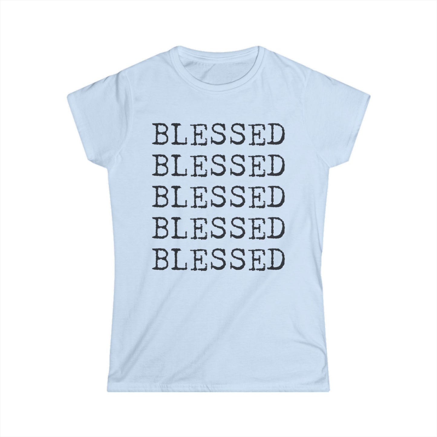 Women's BLESSED Softstyle Tee with UB>UR in the back