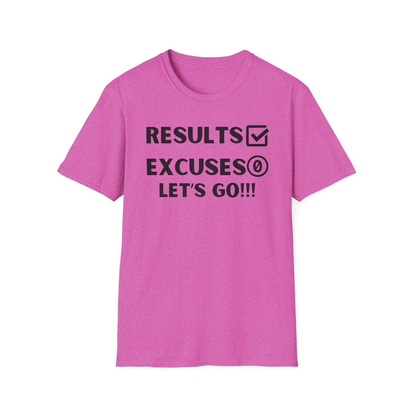 Results and zero excuses- Unisex Softstyle T-Shirt