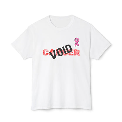 Void Cancer-Unisex HD Cotton™ T-shirt