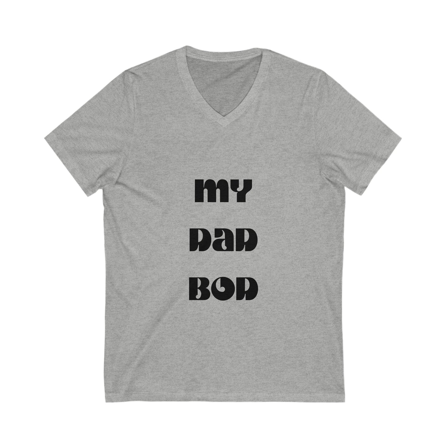 My Dad Bod-Unisex Jersey Short Sleeve V-Neck Tee