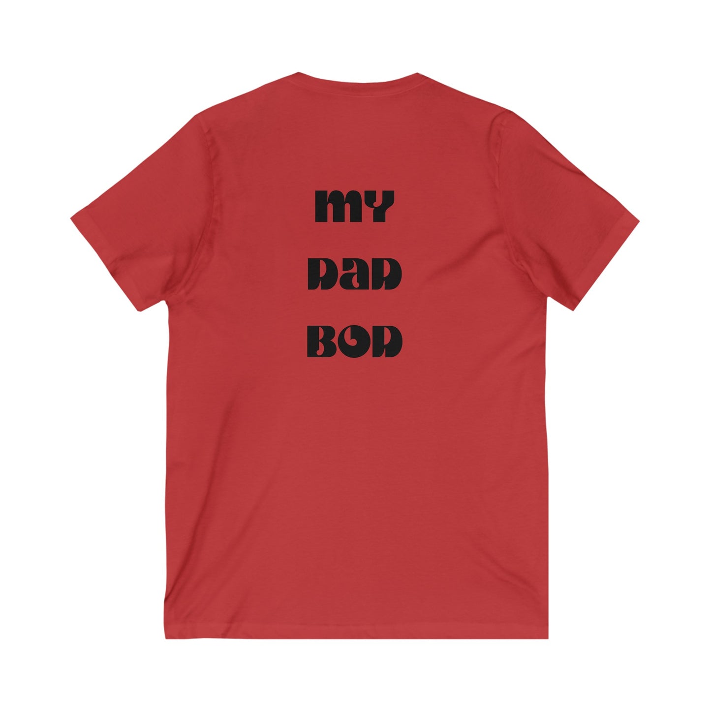 My Dad Bod-Unisex Jersey Short Sleeve V-Neck Tee