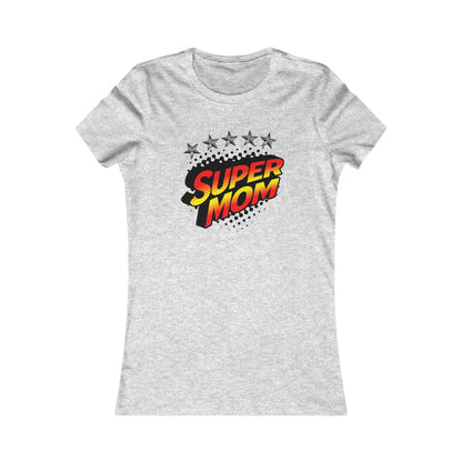 SUPER MOM-Women's Favorite Tee