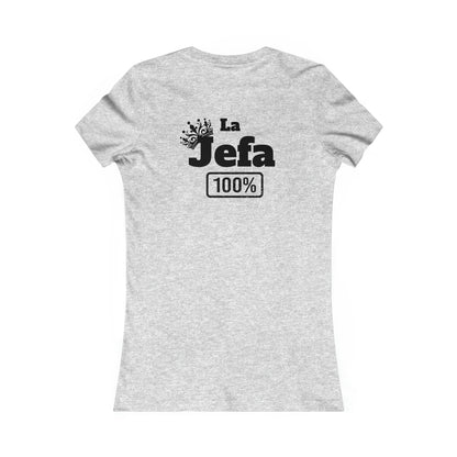 La Jefa-Women's Favorite Tee