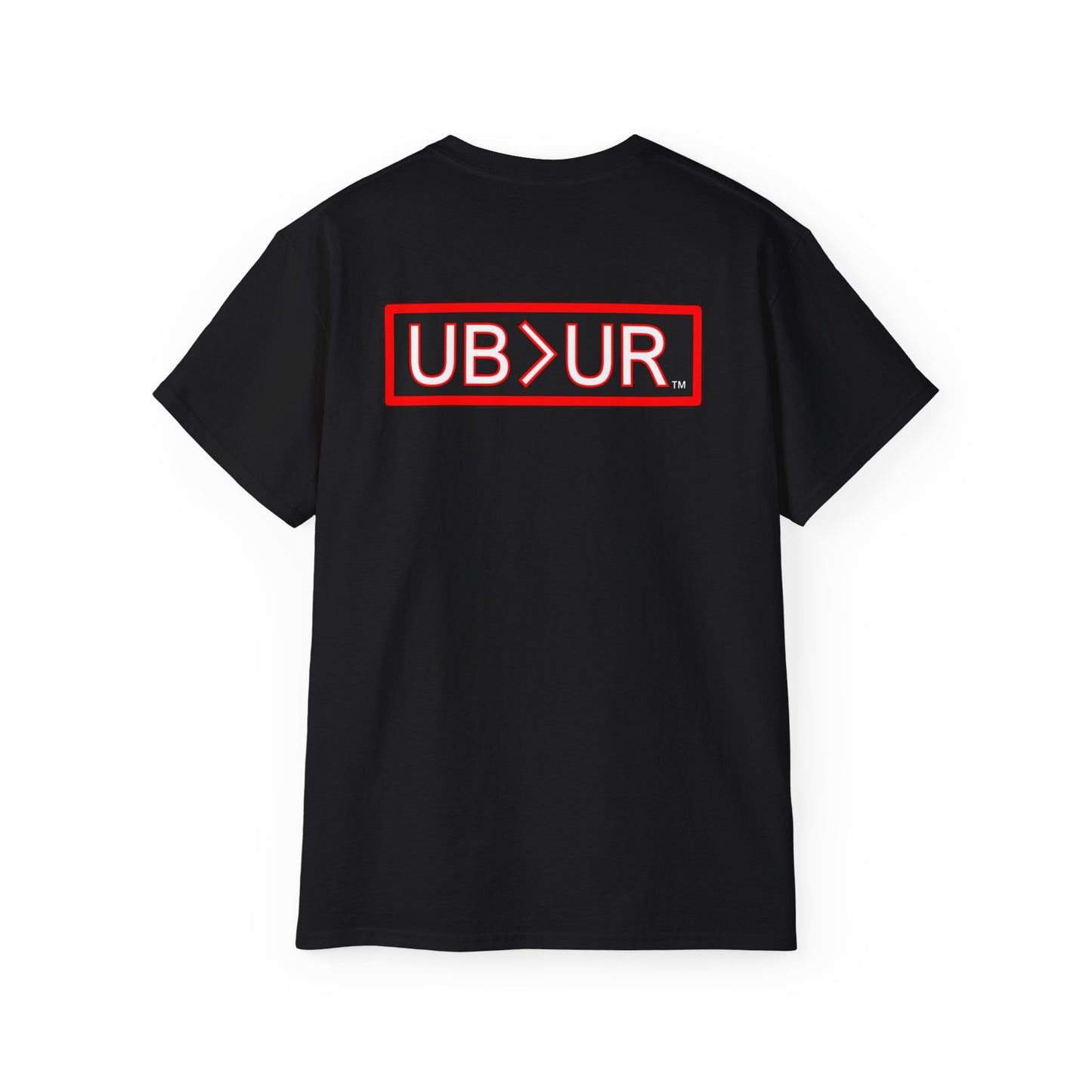 POWERFUL Unisex Ultra Cotton T-shirt with UB>UR in the back.